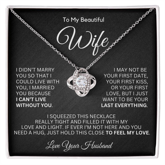 To My Wife - I Married You Because