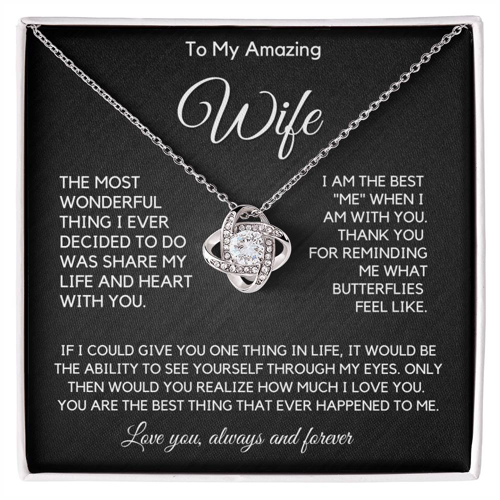 To My Wife - The Most Wonderful